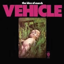 Ides of March Vehicle Album Cover